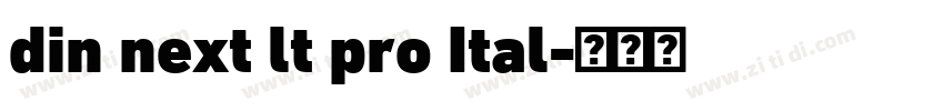 din next lt pro Ital字体转换